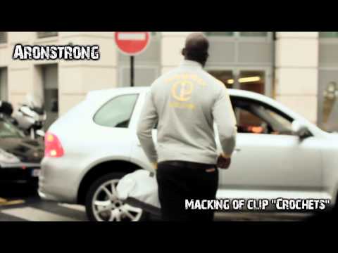Making of du clip "Crochet" d'Aronstrong