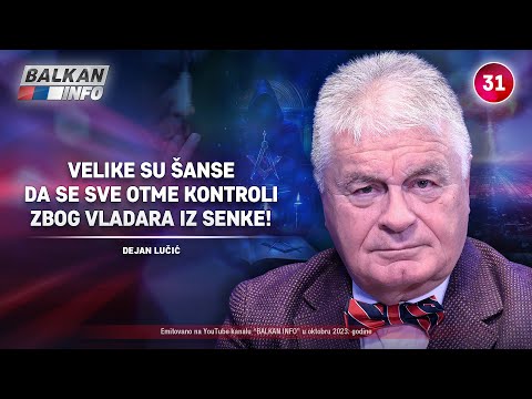 INTERVJU: Dejan Lučić - Velike su šanse da se sve otme kontroli zbog vladara iz senke! (14.10.2023)