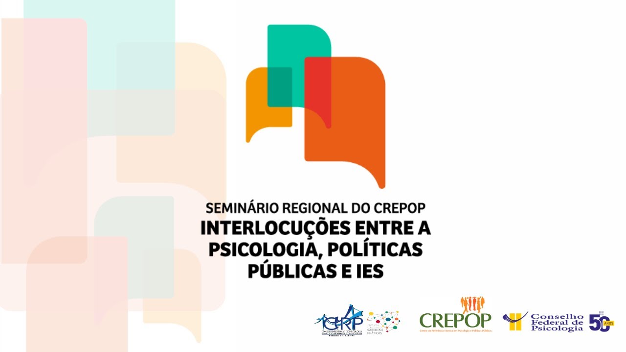 OESTE - Seminário Regional do CREPOP: Interlocuções Entre a Psicologia, Políticas Públicas e IES.