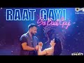Raat Gayi So Baat Gayi Bhoot Police Full Song Raat Gayi So Baat Gayi Bhoot Police New