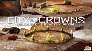 Paladins of the West Kingdom: City of Crowns - Discussion