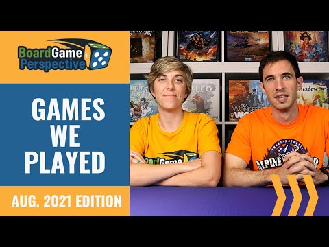 GAMES WE PLAYED August 2021 | Board Game Perspective