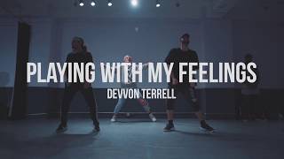 Deshawn Da Prince Choreography &quot;Playing with my feelings&quot; by Devvon Terrell