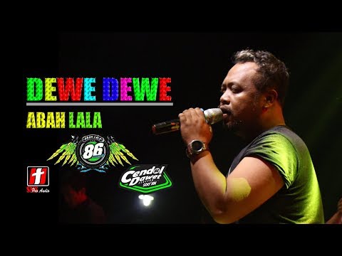 DEWE DEWE GEDRUK ABAH LALA OM. MG 86 LIVE AMBARAWA 2019