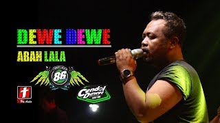 Download lagu DEWE DEWE GEDRUK ABAH LALA OM. MG 86 LIVE AMBARAWA 2019 mp3