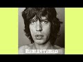 Mick Jagger - 1 2 A Loaf (Remastered by RS 2022)