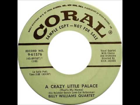 The Billy Williams Quartet - A Crazy Little Palace (That's My Home)