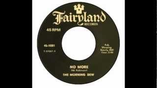 Morning Dew - No More