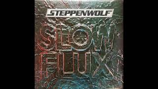 Steppenwolf – Smokey Factory Blues