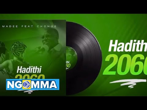 Madee ft Chonge - 2060 (Audio video)
