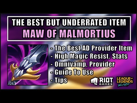 SURPRISINGLY THE BEST ITEM FOR AD CHAMPS - MAW OF MALMORTIUS ITEM EXPLANATION - WILD RIFT KNOWLEDGE