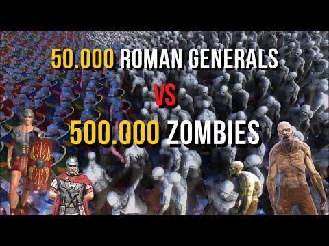 50.000 Roman Generals vs 500.000 Zombies - Ultimate Epic Battle Simulator 2 | UEBS 2