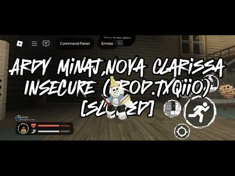 Ardy Minaj,Noya Clarissa-INSECURE (prod.TXQIIO)[SLOWED]