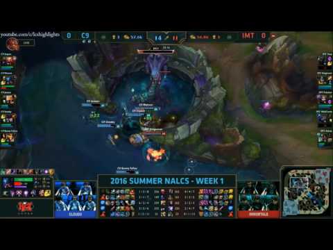 NA LCS Week 1 Summer 2016 C9 vs IMT Game 1 Highlights   CLOUD9 vs IMMORTALS