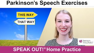 Parkinson’s Speech Exercises: TOMAYTO OR TOMAHTO