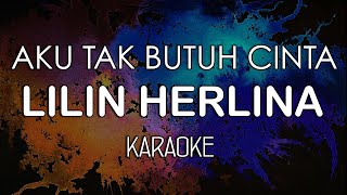 Download lagu Lilin Herlina - Tak Butuh Cinta (KARAOKE) by Midimidi mp3 Download lagu Lilin Herlina - Tak Butuh Cinta (KARAOKE) by Midimidi mp3