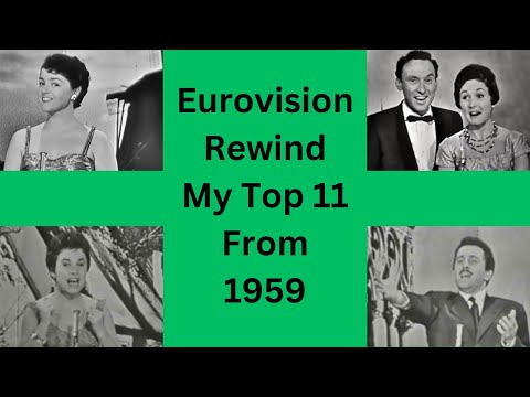 Eurovision Rewind - My Top 11 From 1959