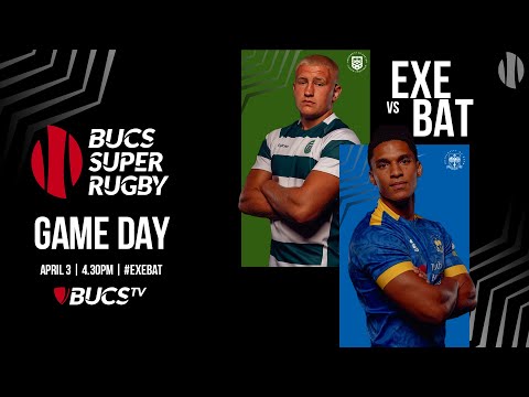 Exeter vs Bath | LIVE BUCS Super Rugby | Semi Final