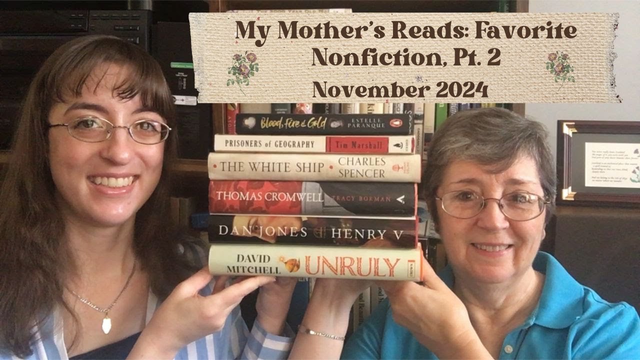 My Mother's Reads: Favorite Nonfiction Pt. 2