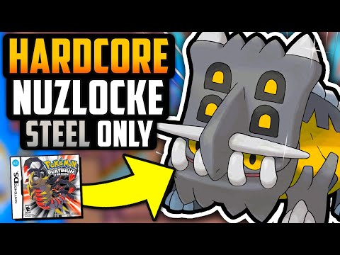 CAN I BEAT A POKÉMON PLATINUM HARDCORE NUZLOCKE WITH ONLY STEEL TYPES!?