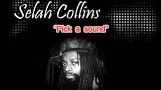 Selah Collins - Pick a sound