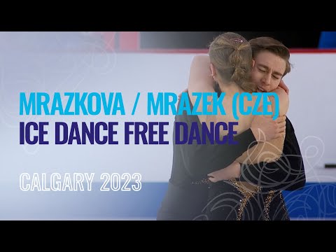 MRAZKOVA / MRAZEK (CZE) | Ice Dance Free Dance | Calgary 2023 | #WorldJFigure