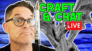 Craft & Chat Live: Reaper Red Dragon