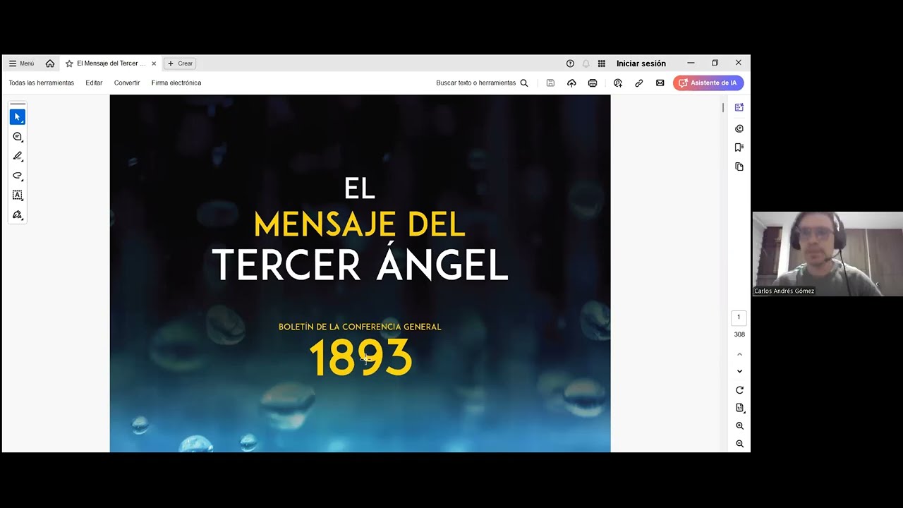 "EL MENSAJE DEL TERCER ANGEL. PARTE 6. Carlos  Gómez.
