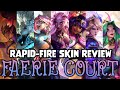 Rapid-Fire Skin Review: Faerie Court