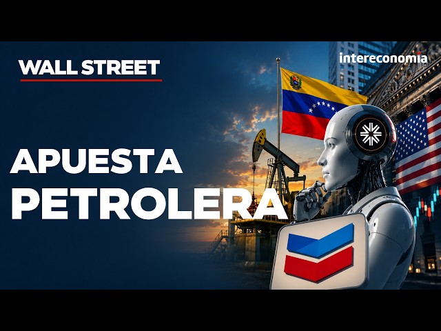WALL STREET I Anthropic estudia comprar MatX, Chevron se expande su producción en Venezuela - INTERECONOMÍA