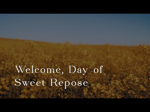 380 SDA Hymn - Welcome, Day Of Sweet Repose (Singing w/ Lyrics)
