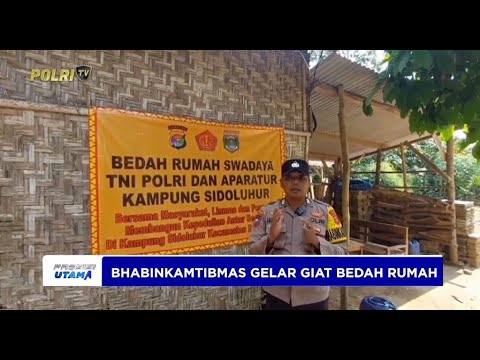 BHABINKAMTIBMAS GELAR GIAT BEDAH RUMAH