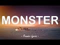 Monster - Imagine Dragons (Lyrics) 🎵