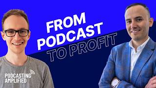 How To Use A Podcast To Skyrocket Your Business Growth with Saul Marquez | Podcasting Amplified