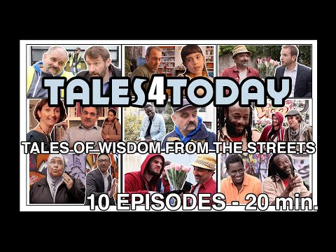 Tales4Today -10Ep-English subtitles / Tales of wisdom from the streets