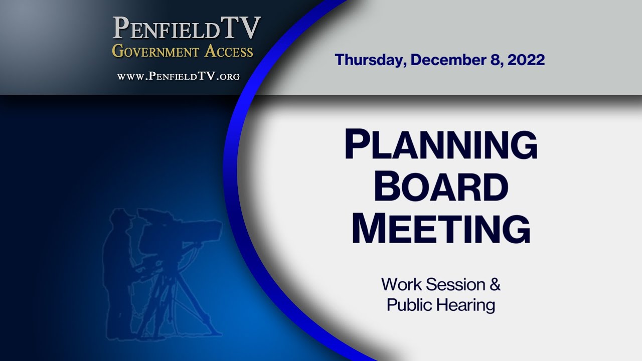 2022: December 8 | Planning Board Meeting