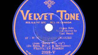 Franklyn Ferris - If I Had a Talking Picture Of You - 1930