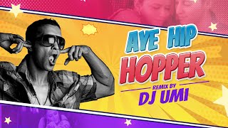 Download lagu Aye Hip Hopper DJ Umi ishQ Bector ft Sunidhi Chauh... mp3