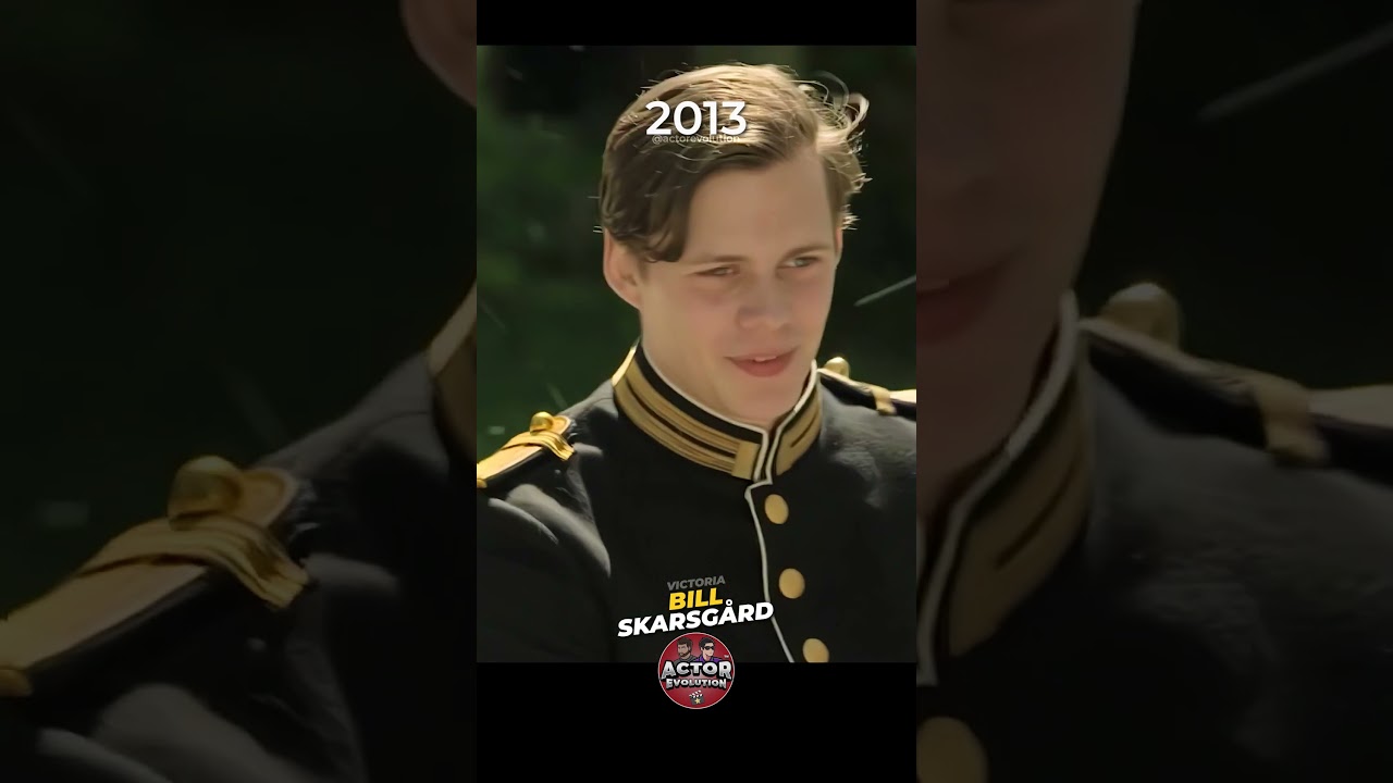 Bill Skarsgård: Actor Evolution