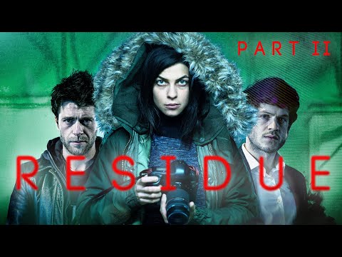 Residue: Part II (MYSTERY THRILLER full movie German, Mystery Movies German completely new 2025)