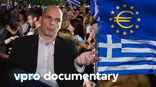 People, power and Varoufakis - VPRO documentary - 2016
