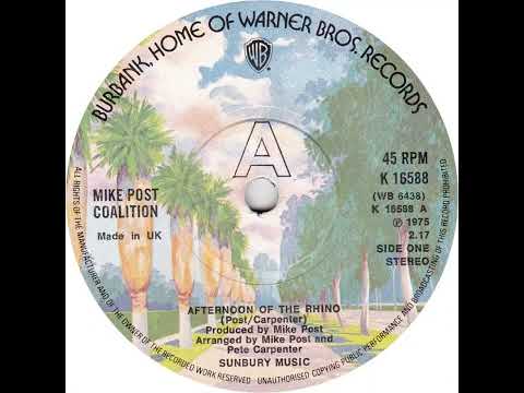 UK New Entry 1975 (192) Mike Post Coalition - Afternoon Of The Rhino