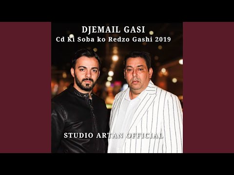 Djemail Gasi (Ko Suno Dikav Mo Dad Nane)