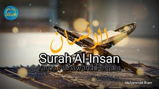 Download lagu Surah Al-Insan|| irama nahawand pemula mp3