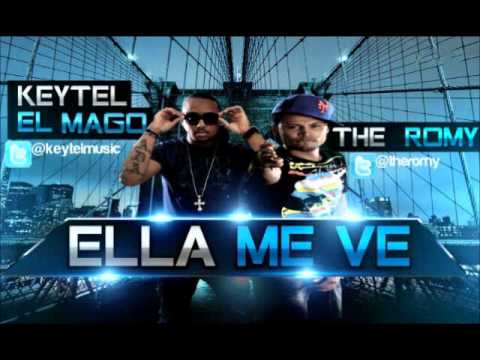 Keytel El Mago Ft The Romy - Ella Me ve (Prod By El Foker Keytel Xnike & Bassbreaker)