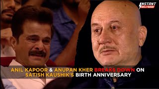Anil Kapoor & Anupam Kher Break Down In Tears 