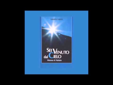 Daniele Ricci - Sei venuto dal cielo - 08. E' nato per noi