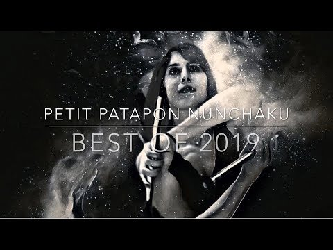 BEST OF _ 2019 _ NUNCHAKU FREESTYLE _ by Petit PatapOn