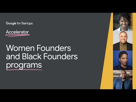 Google for Startups Accelerator: Women Founders & Black Founders - Why Apply?