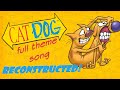 CatDog Full Theme Song Reconstructed High Quality Outdated